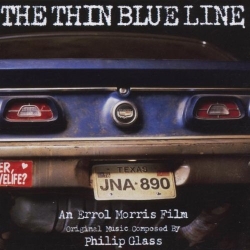Thin Blue Line - Philip Glass (Original Sountrack)